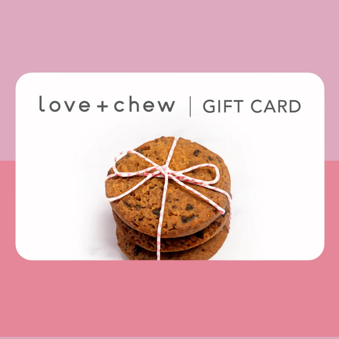 LOVE + CHEW GIFT CARD